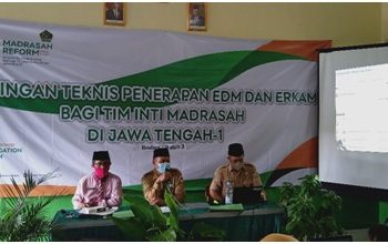 Bimbingan Teknis Penerapan EDM dan e-RKAM Bagi Tim Inti Madrasah Di Jawa Tengah 1