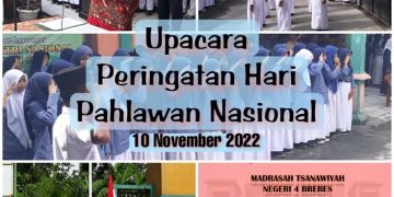 Lanjutkan Semangat Juang Pahlawan, MTs N 4 Brebes Laksanakan Upacara Hari Pahlawan Nasional