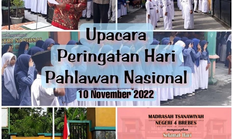 Lanjutkan Semangat Juang Pahlawan, MTs N 4 Brebes Laksanakan Upacara Hari Pahlawan Nasional