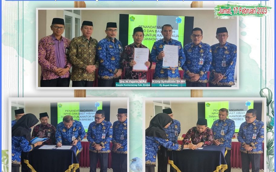 Sah…Pemda Serahkan Hibah Tanah KUA Kec. Brebes.