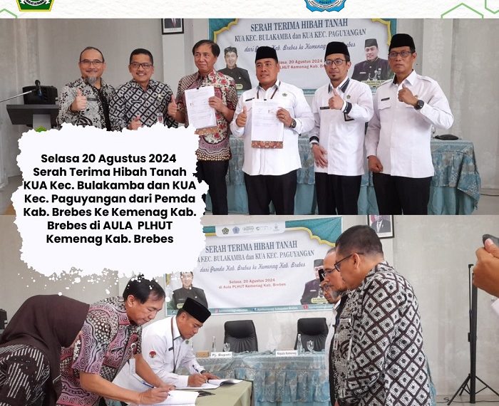 Dua Tanah KUA diserahkan dari Pemda ke Kemenag Brebes