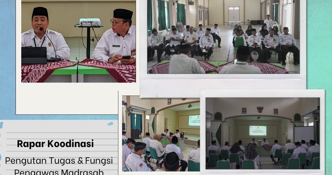 Rakor Pengawas Madrasah Upaya memperkuat Pemahaman Tupoksi Kerja