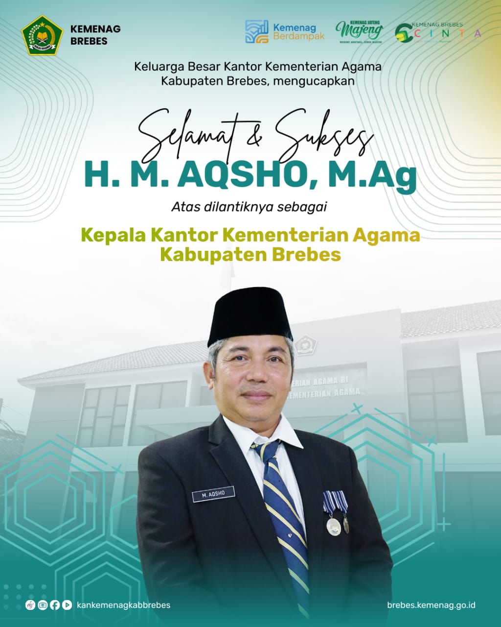 M. Aqsho Dilantik Jadi Kakankemenag Brebes, Putra Asli Daerah